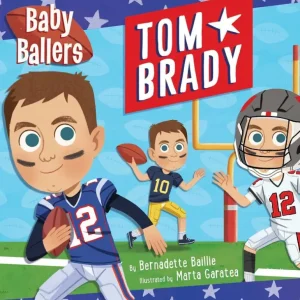 Shop All | Baby Ballers: Tom Brady - CaringForTots - Professional Baby and Children's Products | Caring for Growth, Caring for Every Moment