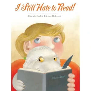 Store I Still Hate to Read! by The Creative Company - CaringForTots - Professional Baby and Children's Products | Caring for Growth, Caring for Every Moment