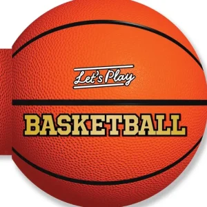 Clearance Let's Play Basketball Board Book - CaringForTots - Professional Baby and Children's Products | Caring for Growth, Caring for Every Moment