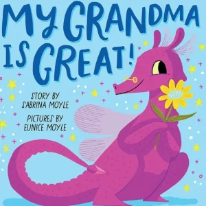 Best My Grandma Is Great! Board Book - CaringForTots - Professional Baby and Children's Products | Caring for Growth, Caring for Every Moment
