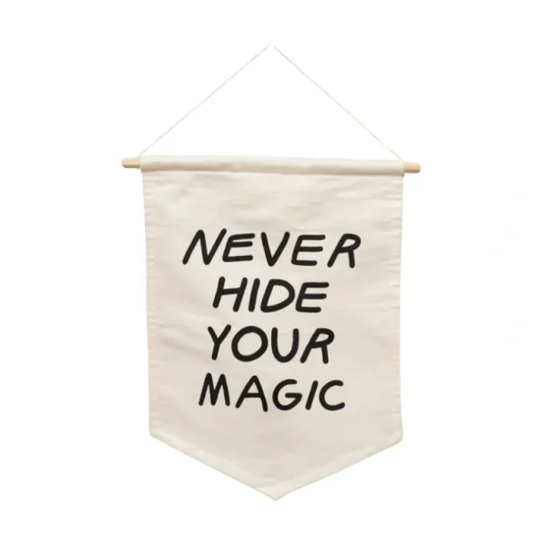 Best Sale Never Hide Your Magic Hang Sign - CaringForTots - Professional Baby and Children's Products | Caring for Growth, Caring for Every Moment