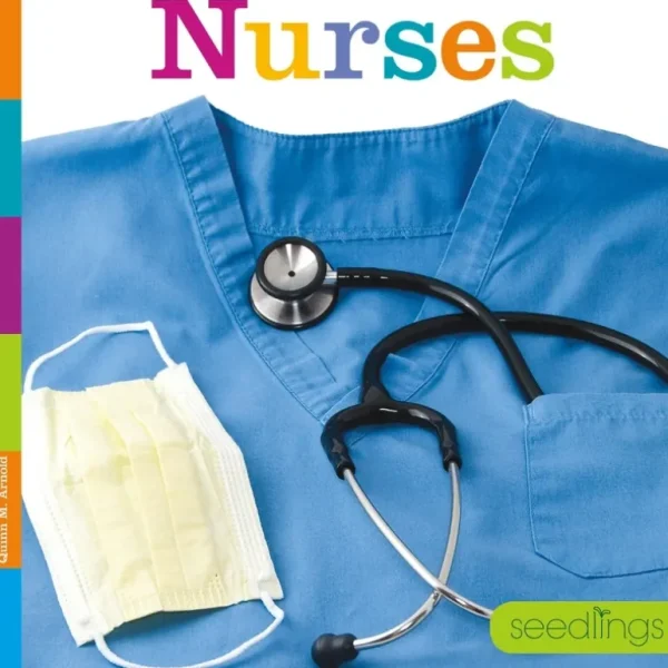 Books | Seedlings: Nurses by The Creative Company - CaringForTots - Professional Baby and Children's Products | Caring for Growth, Caring for Every Moment