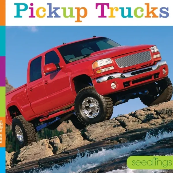 Books | Seedlings: Pickup Trucks by The Creative Company - CaringForTots - Professional Baby and Children's Products | Caring for Growth, Caring for Every Moment