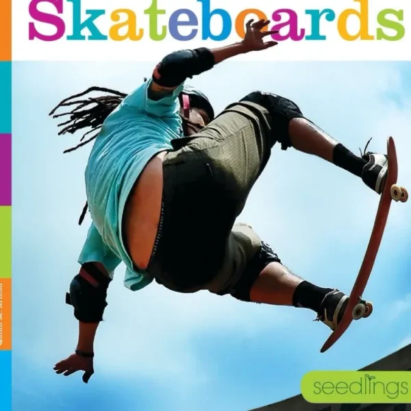 Books | Seedlings: Skateboards by The Creative Company - CaringForTots - Professional Baby and Children's Products | Caring for Growth, Caring for Every Moment