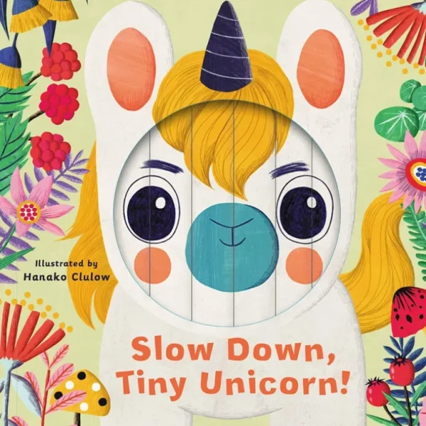 Books | Slow Down Tiny Unicorn - CaringForTots - Professional Baby and Children's Products | Caring for Growth, Caring for Every Moment