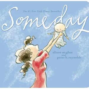 Someday Board Book - CaringForTots - Professional Baby and Children's Products | Caring for Growth, Caring for Every Moment* Toys