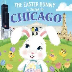 Books | The Easter Bunny Is Coming to Chicago Book - CaringForTots - Professional Baby and Children's Products | Caring for Growth, Caring for Every Moment