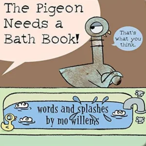 The Pigeon Needs a Bath Book! - CaringForTots - Professional Baby and Children's Products | Caring for Growth, Caring for Every Moment* Books
