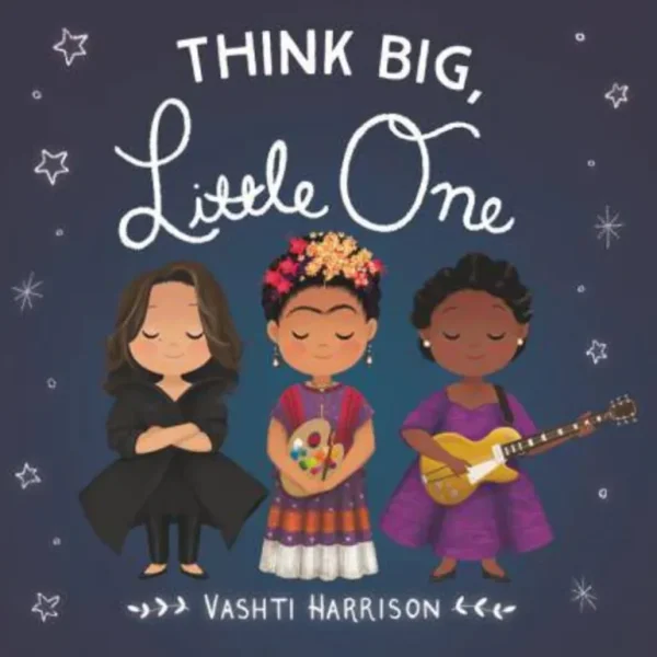 Toys | Think Big, Little One Book - CaringForTots - Professional Baby and Children's Products | Caring for Growth, Caring for Every Moment