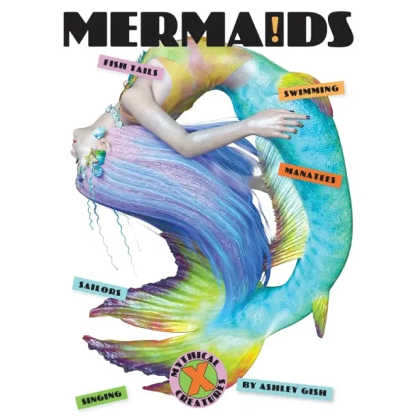 Books | X-Books: Mythical Creatures: Mermaids by The Creative Company - CaringForTots - Professional Baby and Children's Products | Caring for Growth, Caring for Every Moment